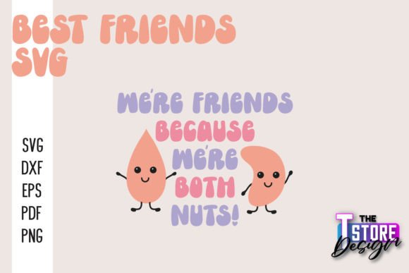 Best Friends SVG Funny Quotes SVG