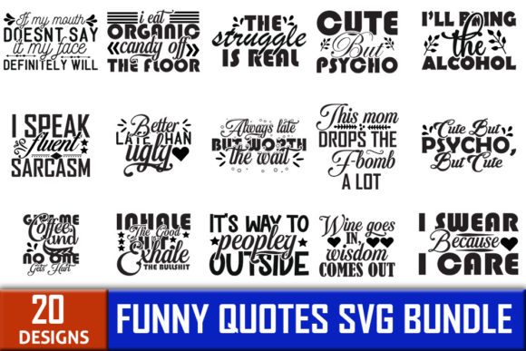 Funny Quotes Graphics for Crafts