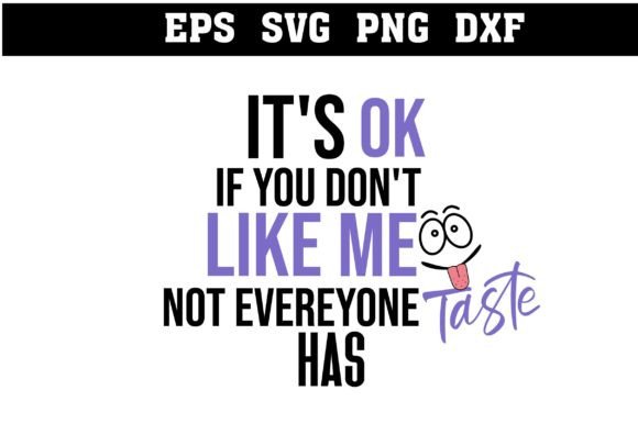 Funny Quotes SVG Sublimation Cute File