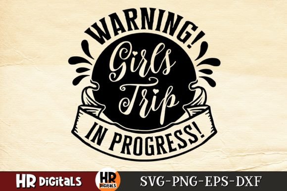 Girls Trip SVG for Creative Designers